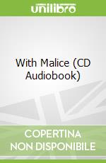 With Malice (CD Audiobook)