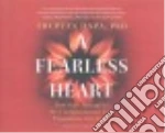 A Fearless Heart (CD Audiobook)