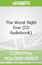 The Worst Night Ever (CD Audiobook)