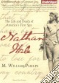 Nathan Hale (CD Audiobook) libro in lingua di Phelps M. William, Gigante Phil (NRT)