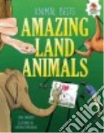 Amazing Land Animals