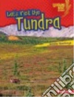 Let's Visit the Tundra