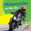 Motorcycles on the Go libro str