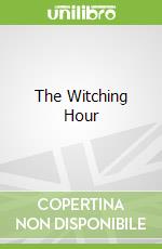 The Witching Hour