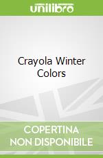 Crayola Winter Colors