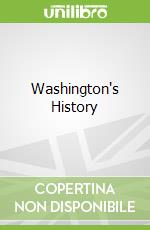 Washington's History