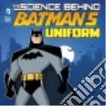 The Science Behind Batman's Uniform