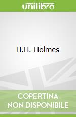 H.H. Holmes
