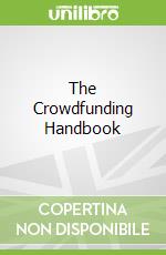The Crowdfunding Handbook