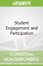 Student Engagement and Participation