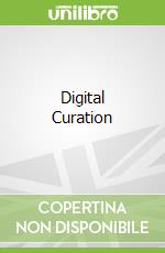 Digital Curation