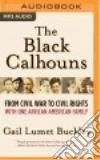 The Black Calhouns (CD Audiobook) libro str