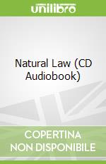 Natural Law (CD Audiobook)
