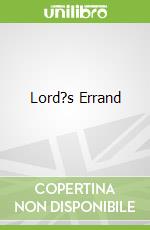 Lord?s Errand