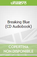 Breaking Blue (CD Audiobook)