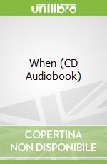 When (CD Audiobook)