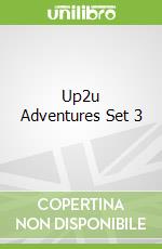 Up2u Adventures Set 3