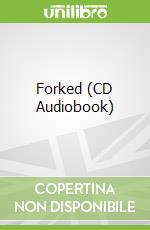 Forked (CD Audiobook)