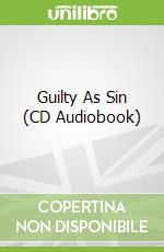 Guilty As Sin (CD Audiobook)
