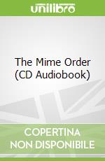 The Mime Order (CD Audiobook)