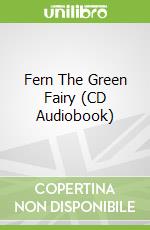 Fern The Green Fairy (CD Audiobook)