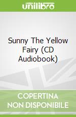 Sunny The Yellow Fairy (CD Audiobook)