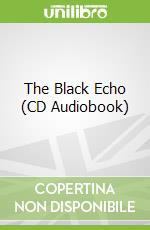 The Black Echo (CD Audiobook)