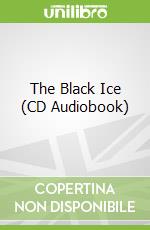 The Black Ice (CD Audiobook)