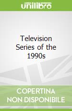 Television Series of the 1990s