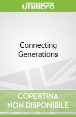 Connecting Generations libro str