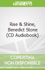 Rise & Shine, Benedict Stone (CD Audiobook)