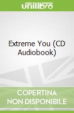 Extreme You (CD Audiobook)