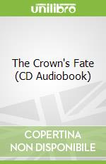 The Crown's Fate (CD Audiobook)
