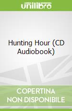 Hunting Hour (CD Audiobook)