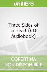 Three Sides of a Heart (CD Audiobook)
