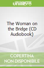 The Woman on the Bridge (CD Audiobook)
