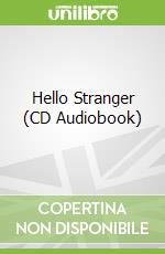 Hello Stranger (CD Audiobook)