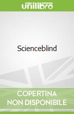 Scienceblind