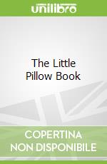 The Little Pillow Book