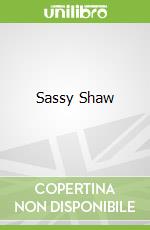 Sassy Shaw