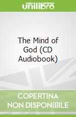 The Mind of God (CD Audiobook)