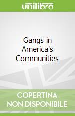 Gangs in America's Communities