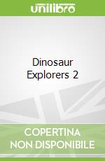 Dinosaur Explorers 2
