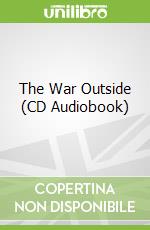 The War Outside (CD Audiobook)