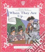 When They Are Up