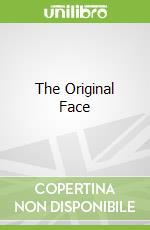The Original Face