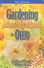 Gardening Month by Month in Ohio