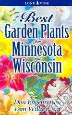 Best Gàrden Plànts for Minnesotà ànd Wisconsin