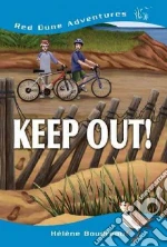 Keep Out!