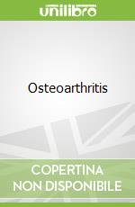 Osteoarthritis